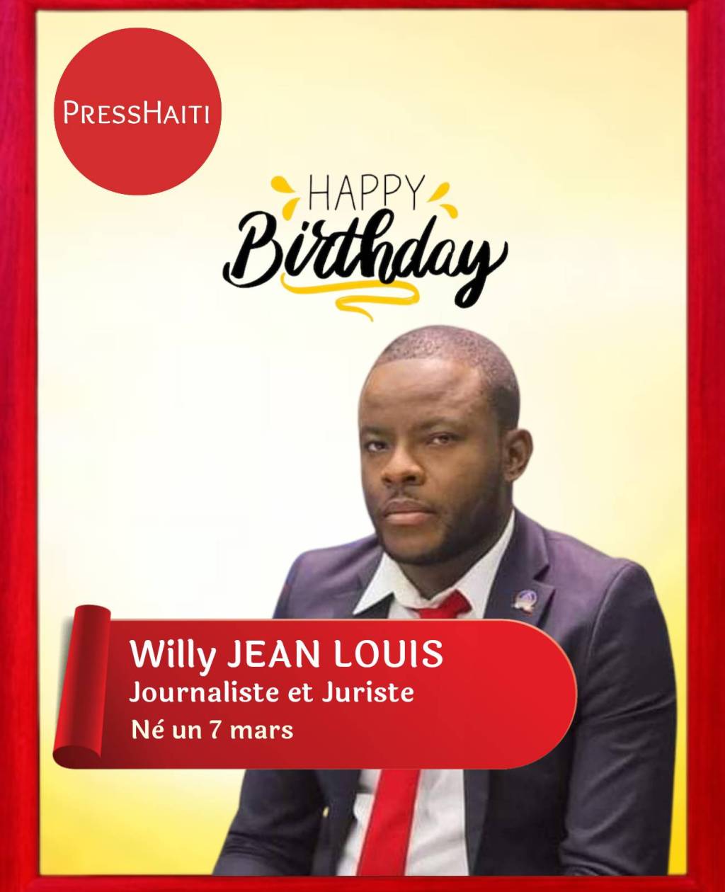 Joyeux anniversaire à Willy Jean&nbsp;Louis