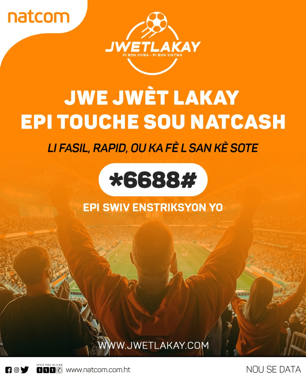 Jwet Lakay : Natcom facilite le retrait des gains sur Natcash et le compte de&nbsp;base